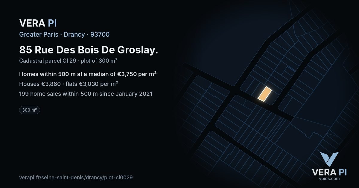 85 Rue Des Bois De Groslay, Drancy at night – the plot lit, the parcels around coloured by the prices near them