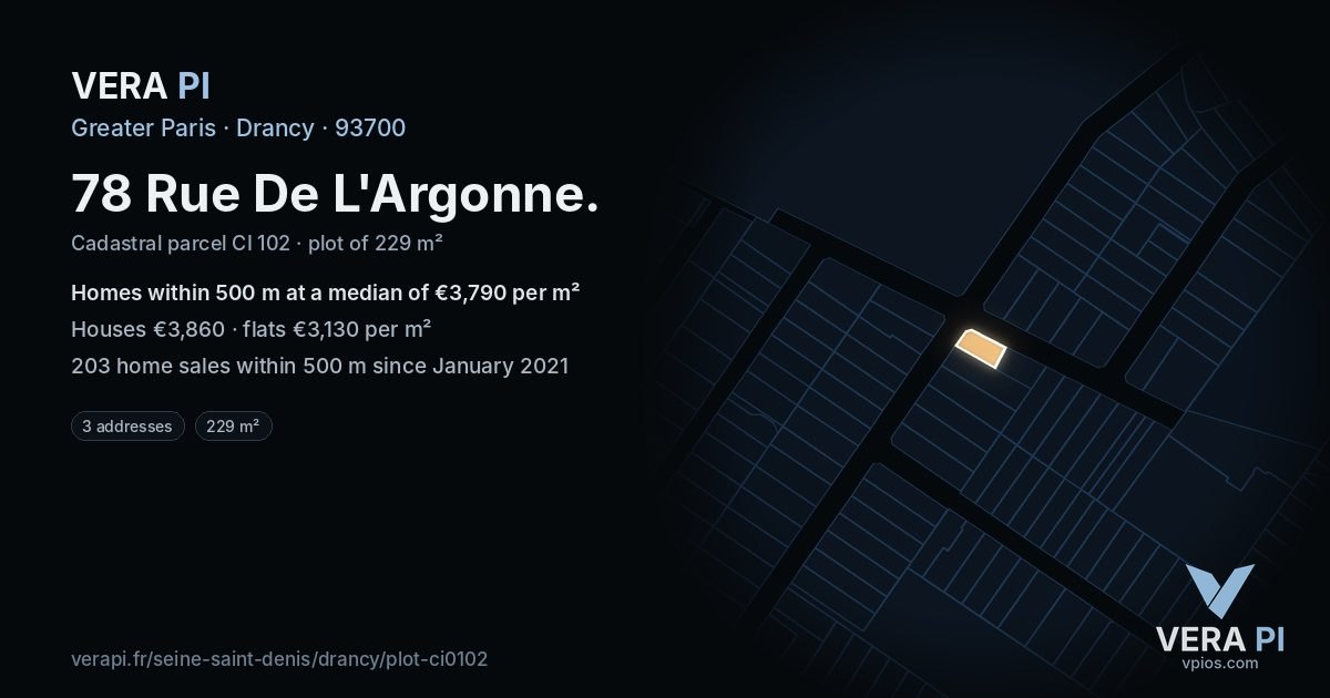 78 Rue De L'Argonne, Drancy at night – the plot lit, the parcels around coloured by the prices near them