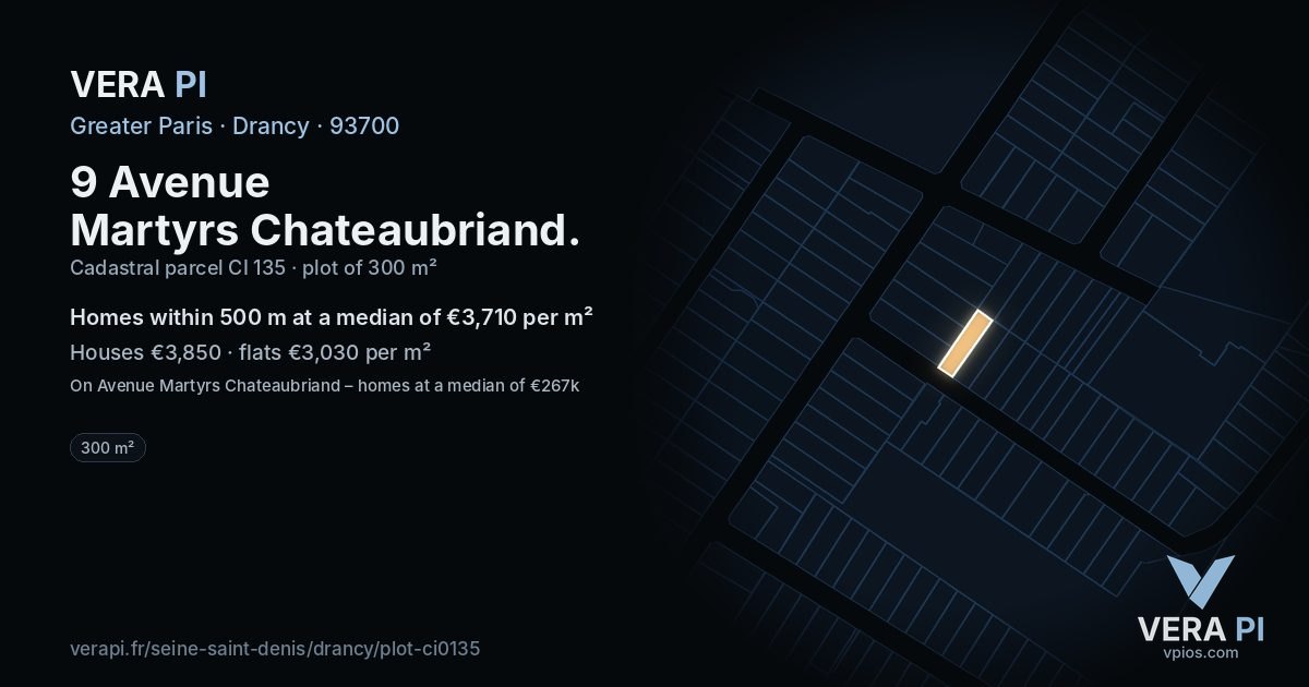 9 Avenue Martyrs Chateaubriand, Drancy at night – the plot lit, the parcels around coloured by the prices near them
