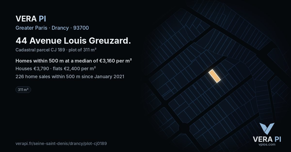 44 Avenue Louis Greuzard, Drancy at night – the plot lit, the parcels around coloured by the prices near them