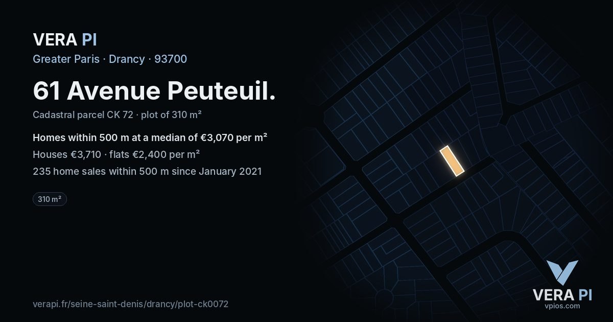 61 Avenue Peuteuil, Drancy at night – the plot lit, the parcels around coloured by the prices near them