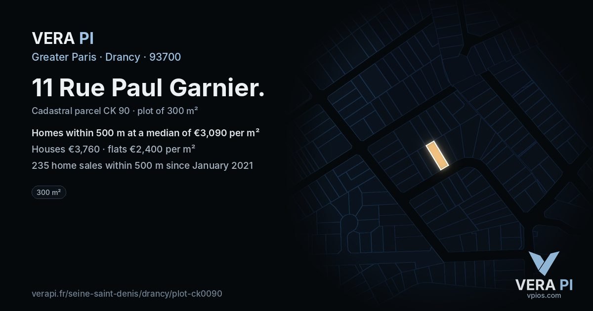 11 Rue Paul Garnier, Drancy at night – the plot lit, the parcels around coloured by the prices near them