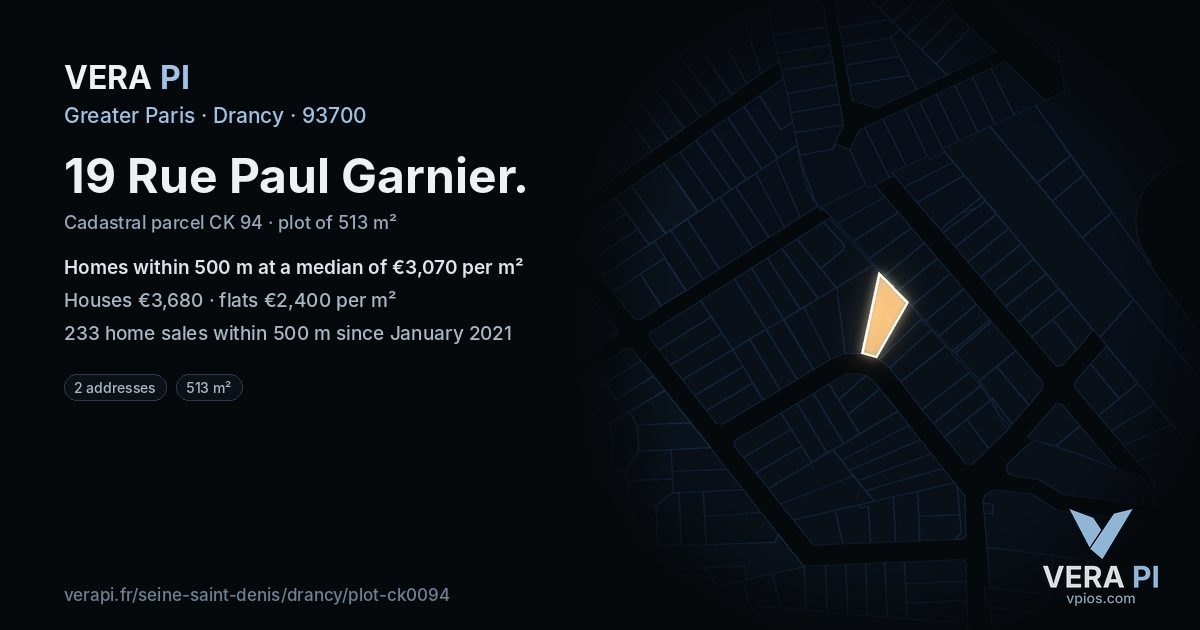 19 Rue Paul Garnier, Drancy at night – the plot lit, the parcels around coloured by the prices near them
