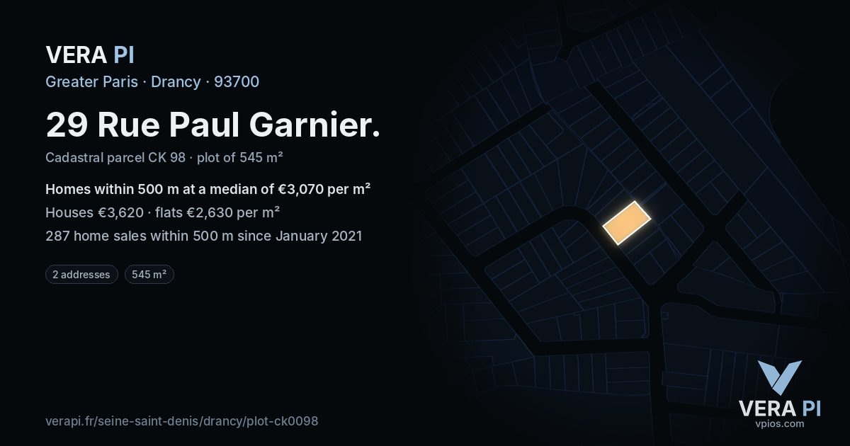29 Rue Paul Garnier, Drancy at night – the plot lit, the parcels around coloured by the prices near them