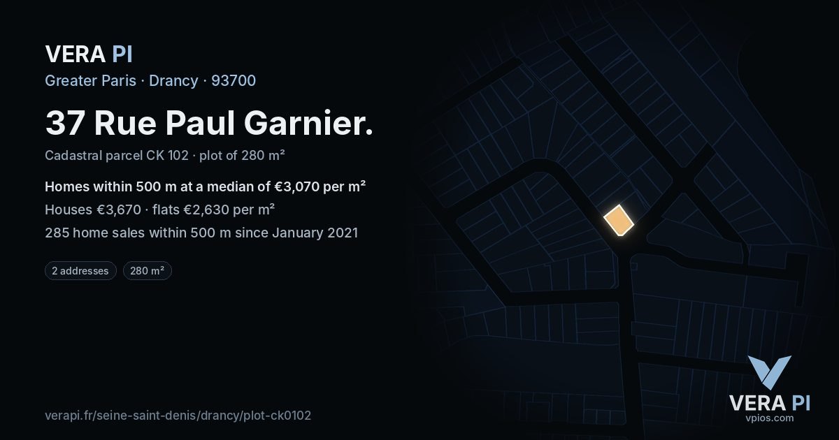 37 Rue Paul Garnier, Drancy at night – the plot lit, the parcels around coloured by the prices near them