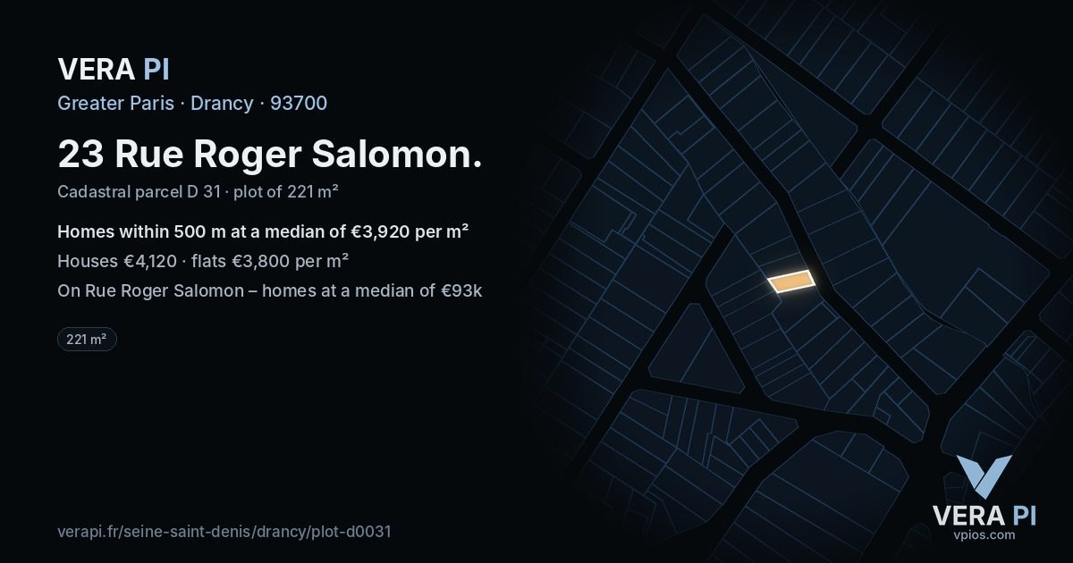 23 Rue Roger Salomon, Drancy at night – the plot lit, the parcels around coloured by the prices near them