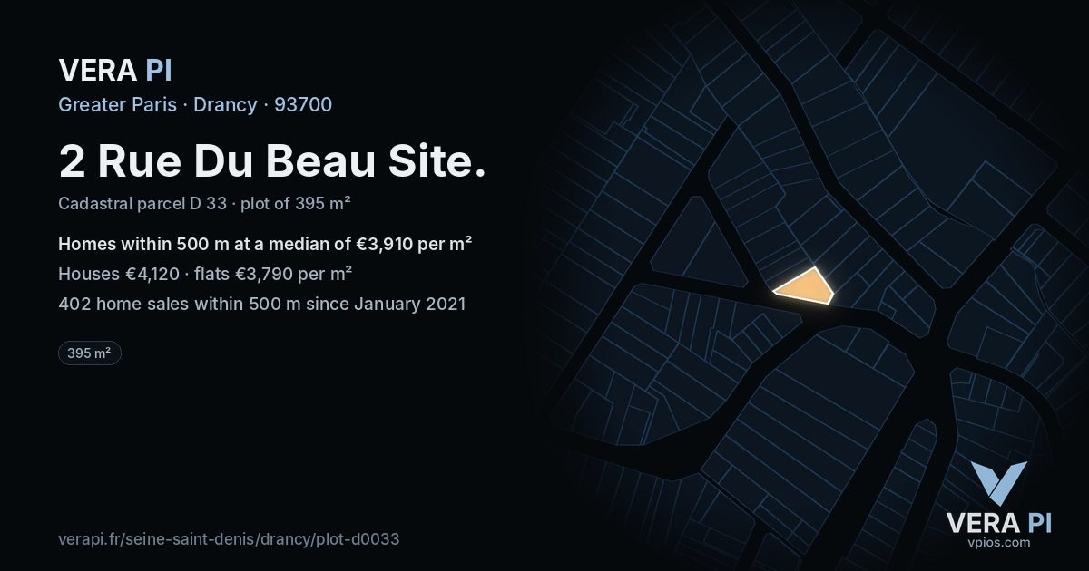 2 Rue Du Beau Site, Drancy at night – the plot lit, the parcels around coloured by the prices near them