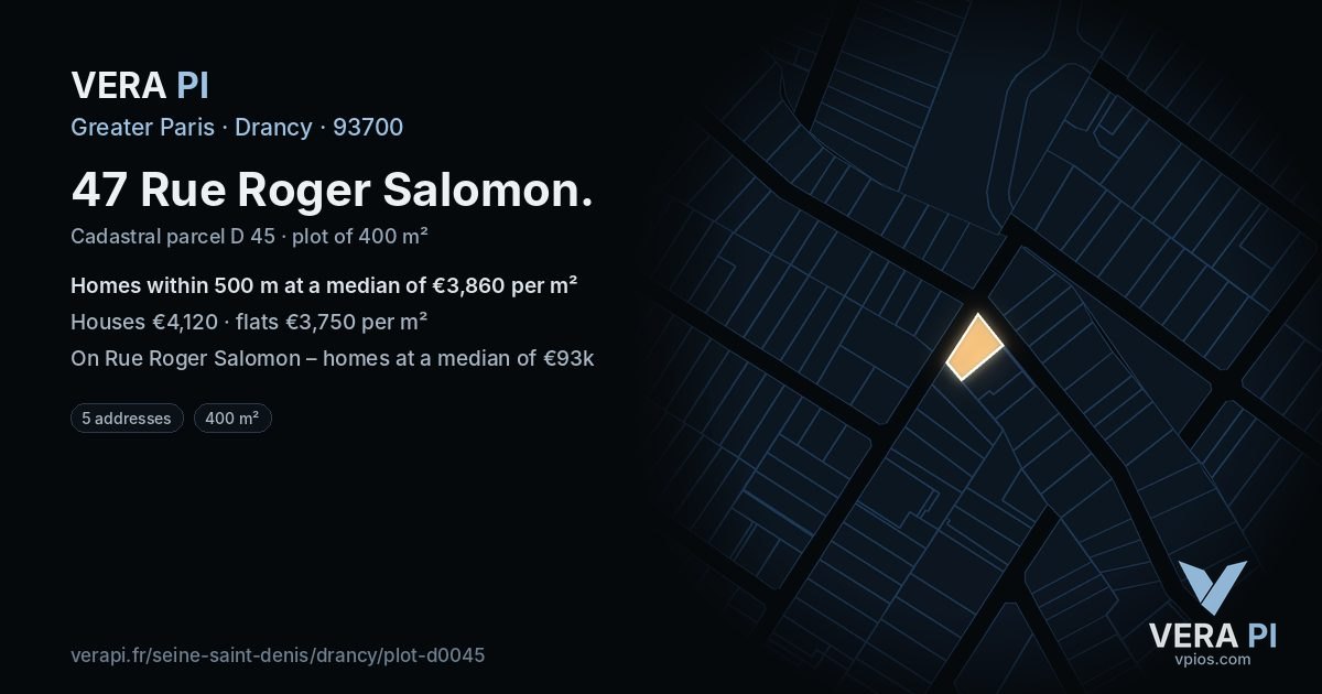 47 Rue Roger Salomon, Drancy at night – the plot lit, the parcels around coloured by the prices near them