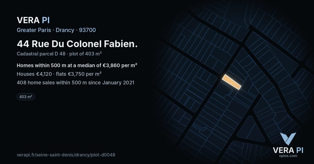 44 Rue Du Colonel Fabien, Drancy at night – the plot lit, the parcels around coloured by the prices near them