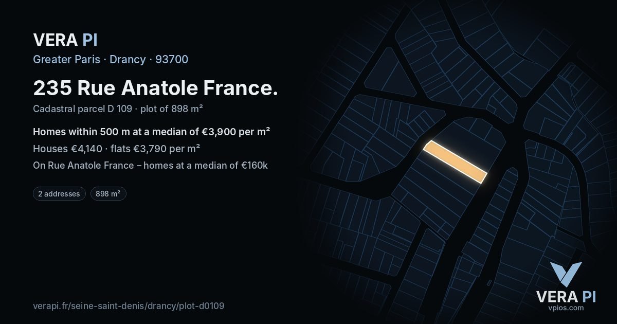 235 Rue Anatole France, Drancy at night – the plot lit, the parcels around coloured by the prices near them