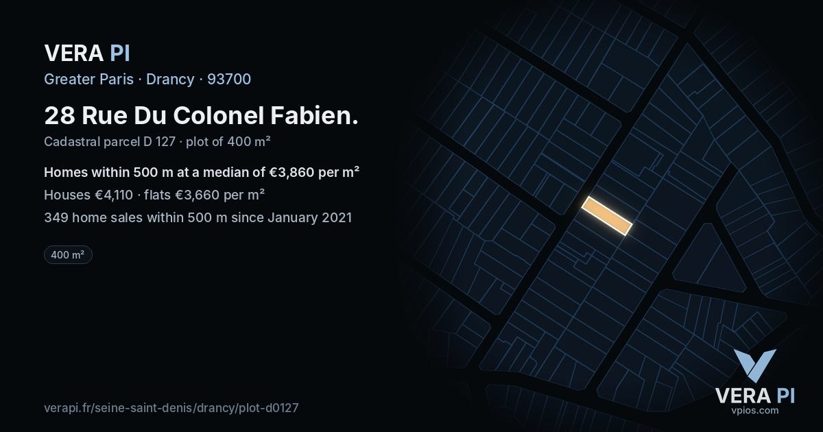 28 Rue Du Colonel Fabien, Drancy at night – the plot lit, the parcels around coloured by the prices near them