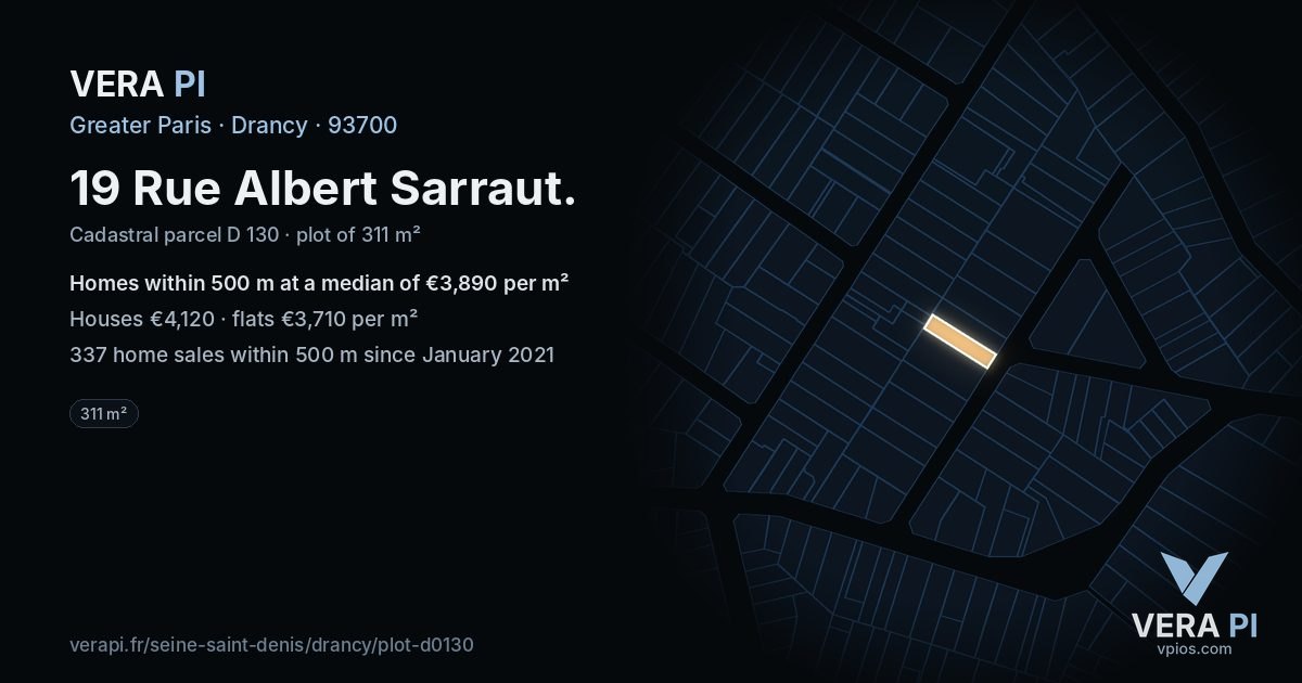 19 Rue Albert Sarraut, Drancy at night – the plot lit, the parcels around coloured by the prices near them