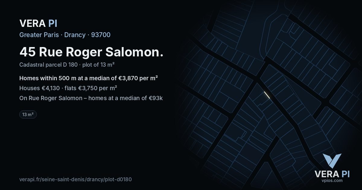 45 Rue Roger Salomon, Drancy at night – the plot lit, the parcels around coloured by the prices near them