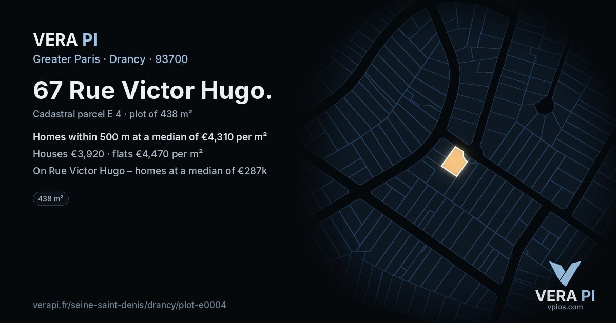 67 Rue Victor Hugo, Drancy at night – the plot lit, the parcels around coloured by the prices near them