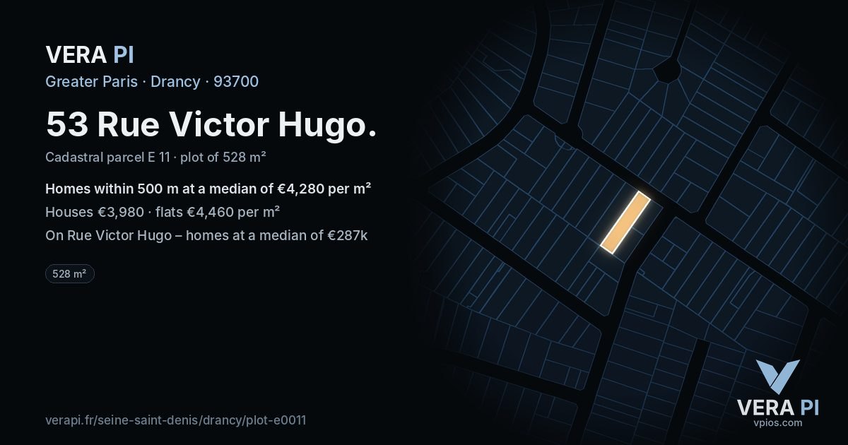 53 Rue Victor Hugo, Drancy at night – the plot lit, the parcels around coloured by the prices near them