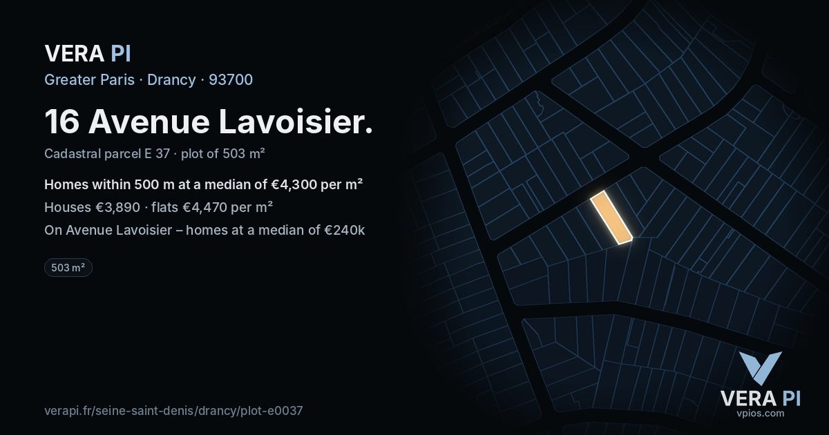 16 Avenue Lavoisier, Drancy at night – the plot lit, the parcels around coloured by the prices near them