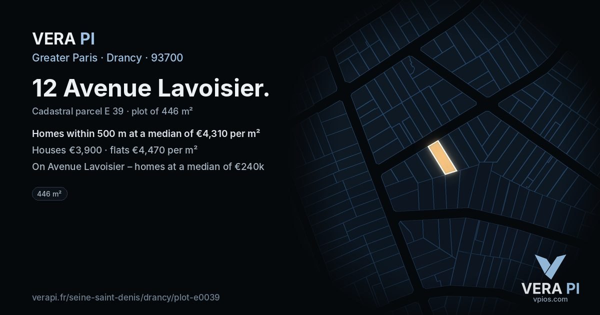 12 Avenue Lavoisier, Drancy at night – the plot lit, the parcels around coloured by the prices near them