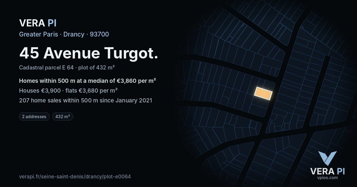 45 Avenue Turgot, Drancy at night – the plot lit, the parcels around coloured by the prices near them