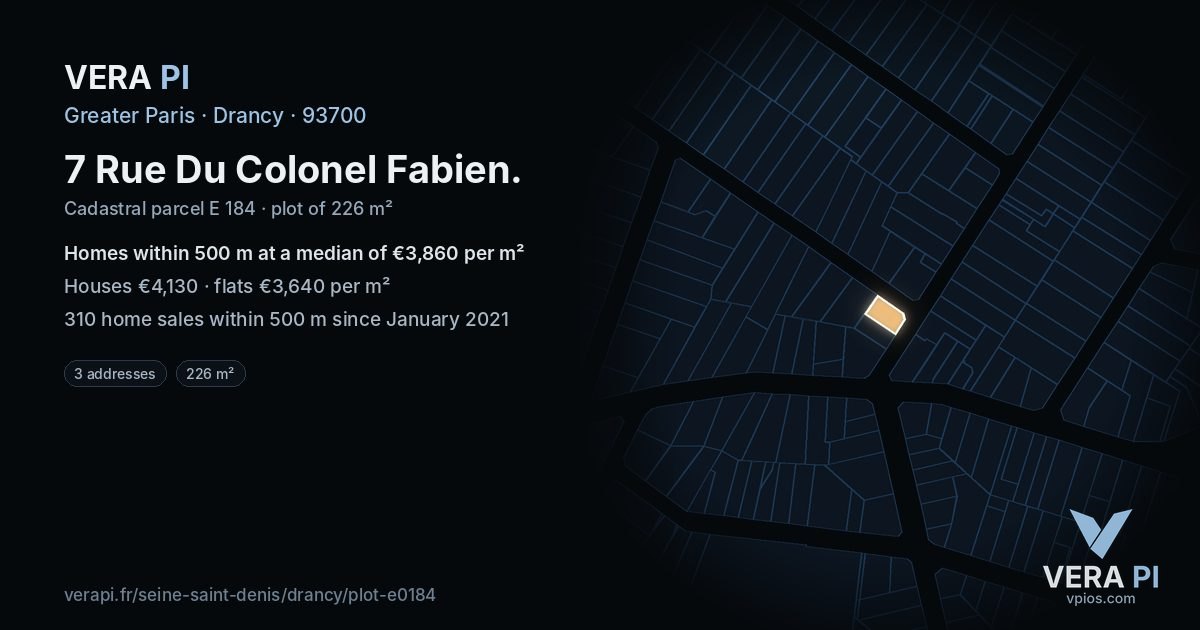 7 Rue Du Colonel Fabien, Drancy at night – the plot lit, the parcels around coloured by the prices near them