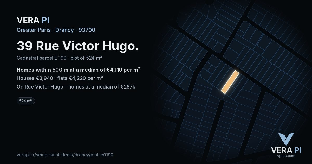 39 Rue Victor Hugo, Drancy at night – the plot lit, the parcels around coloured by the prices near them