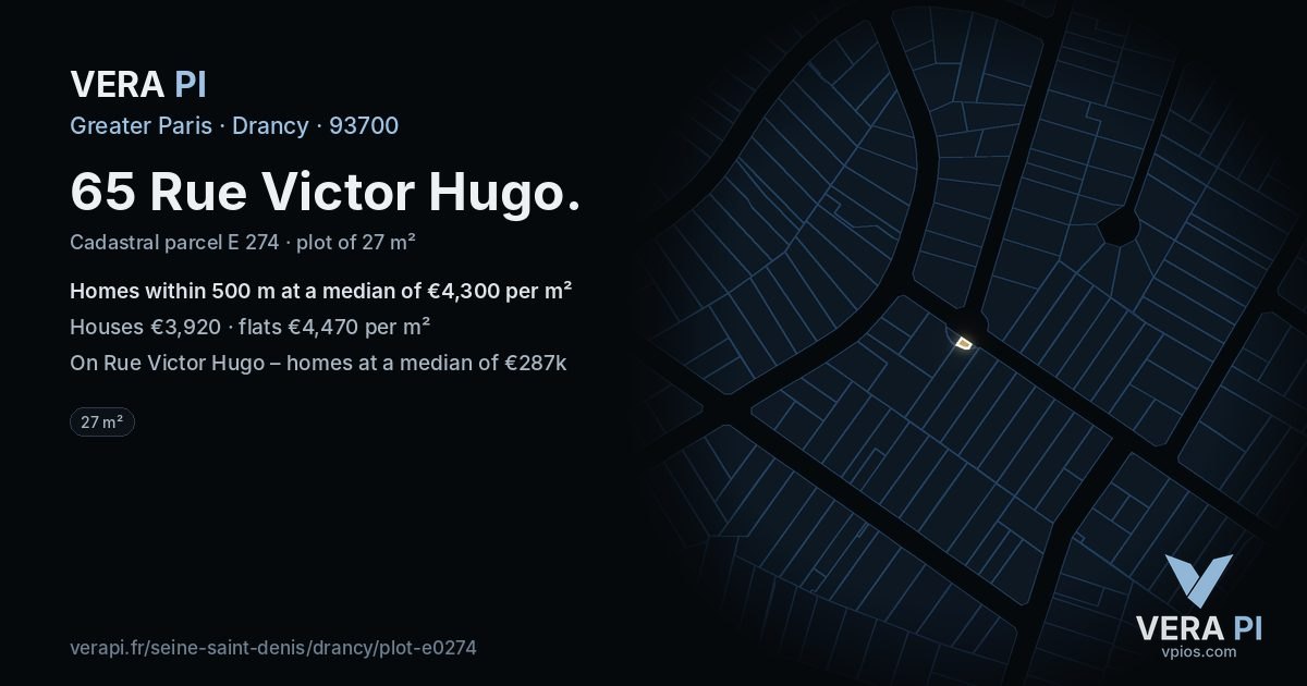 65 Rue Victor Hugo, Drancy at night – the plot lit, the parcels around coloured by the prices near them