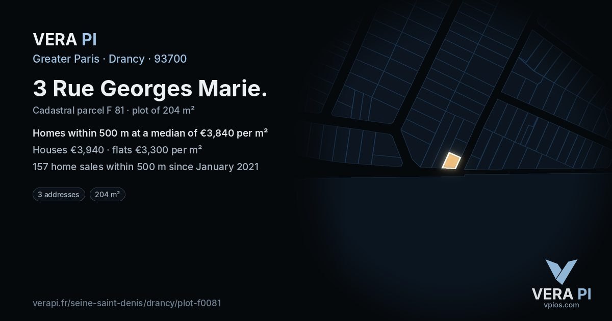 3 Rue Georges Marie, Drancy at night – the plot lit, the parcels around coloured by the prices near them