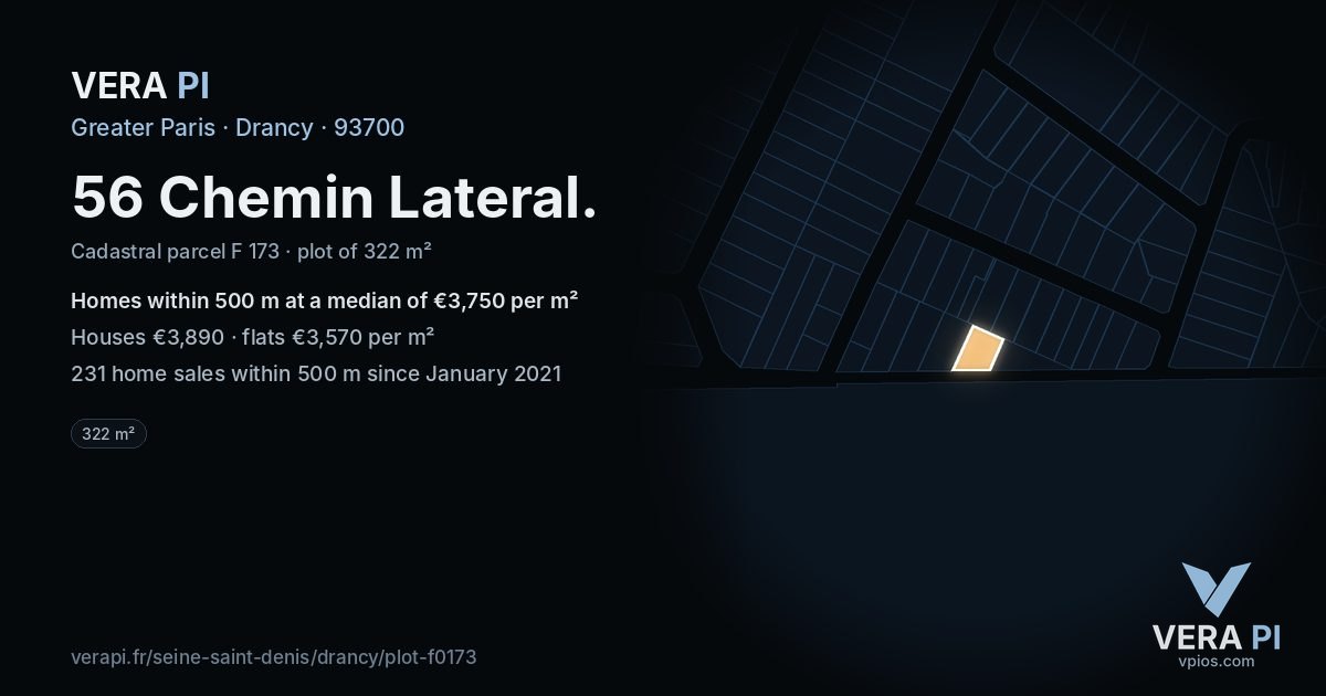 56 Chemin Lateral, Drancy at night – the plot lit, the parcels around coloured by the prices near them
