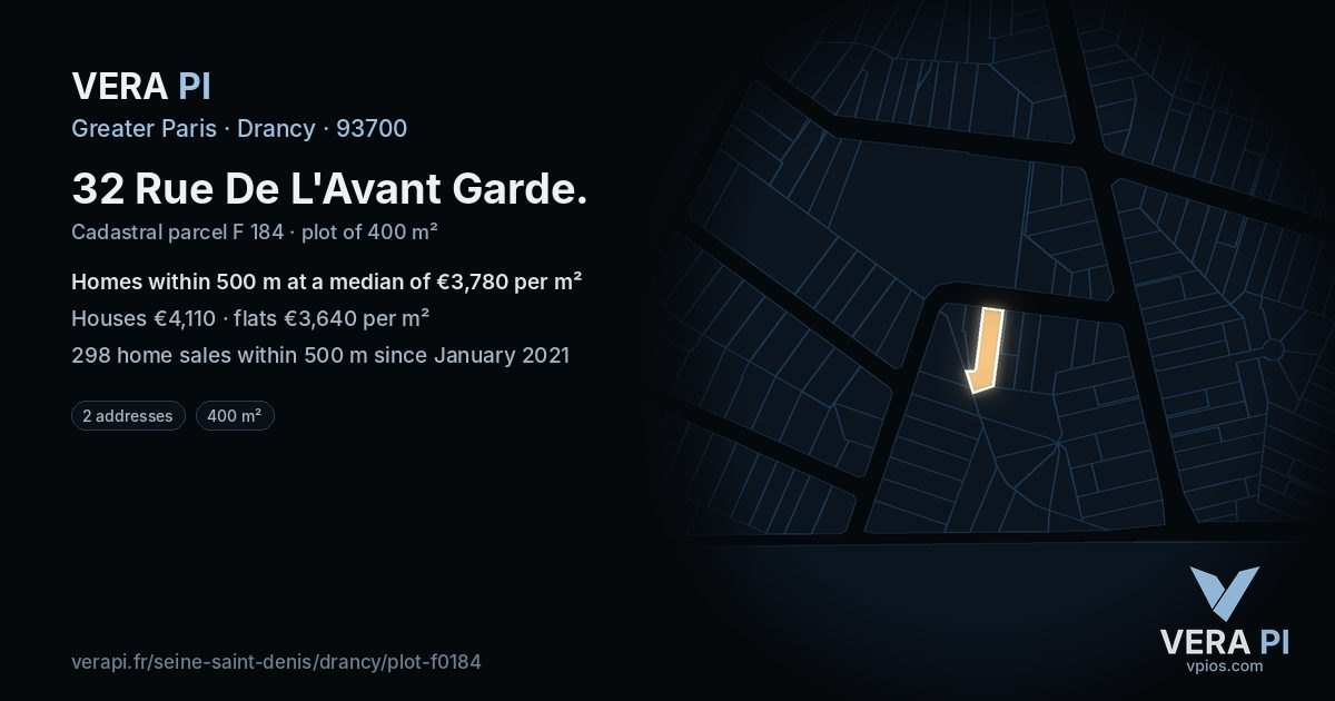 32 Rue De L'Avant Garde, Drancy at night – the plot lit, the parcels around coloured by the prices near them
