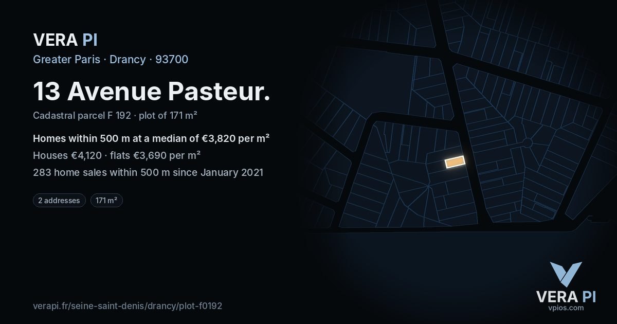 13 Avenue Pasteur, Drancy at night – the plot lit, the parcels around coloured by the prices near them