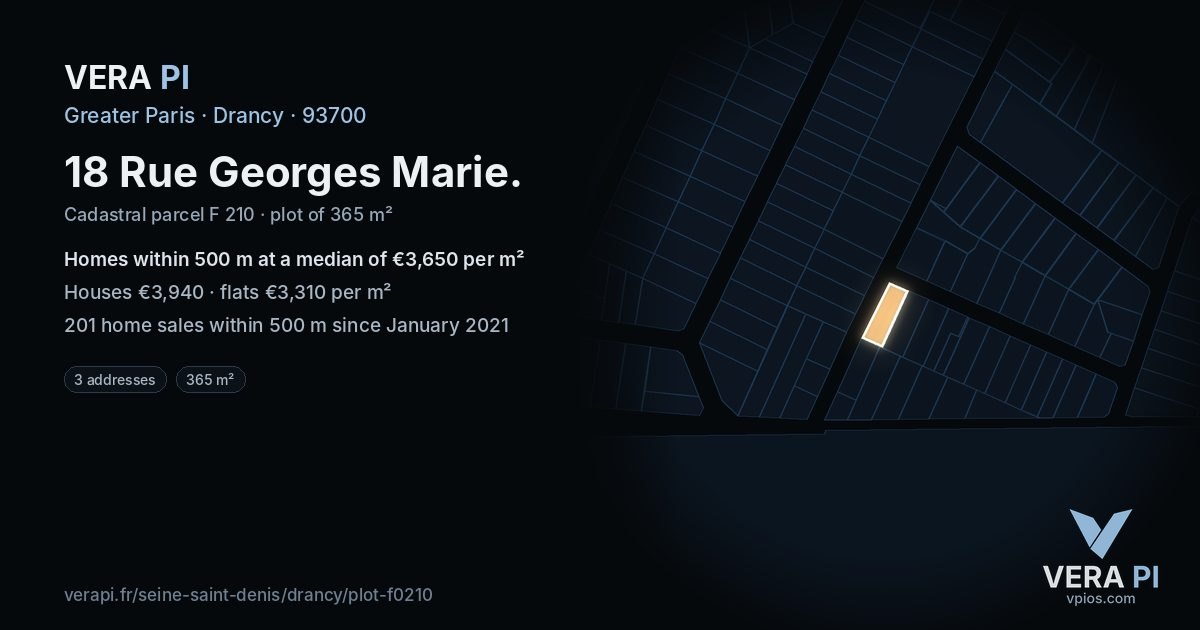 18 Rue Georges Marie, Drancy at night – the plot lit, the parcels around coloured by the prices near them