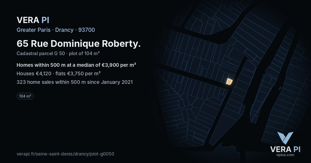 65 Rue Dominique Roberty, Drancy at night – the plot lit, the parcels around coloured by the prices near them