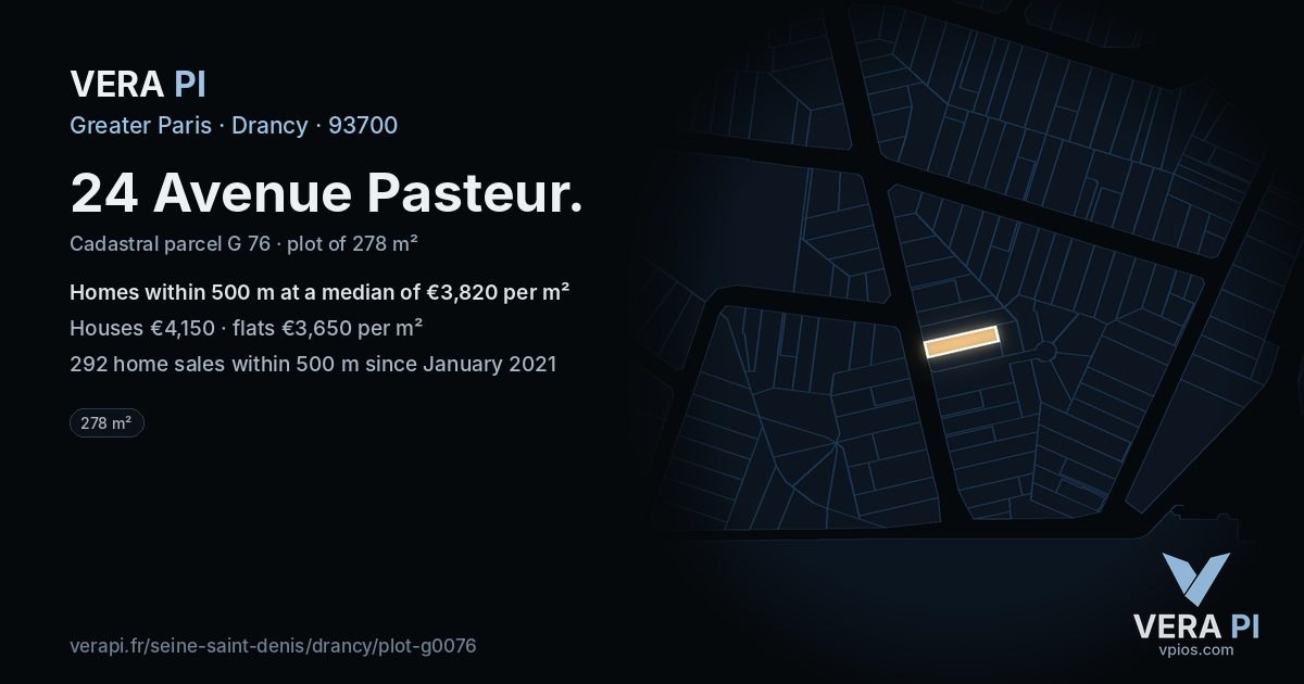24 Avenue Pasteur, Drancy at night – the plot lit, the parcels around coloured by the prices near them