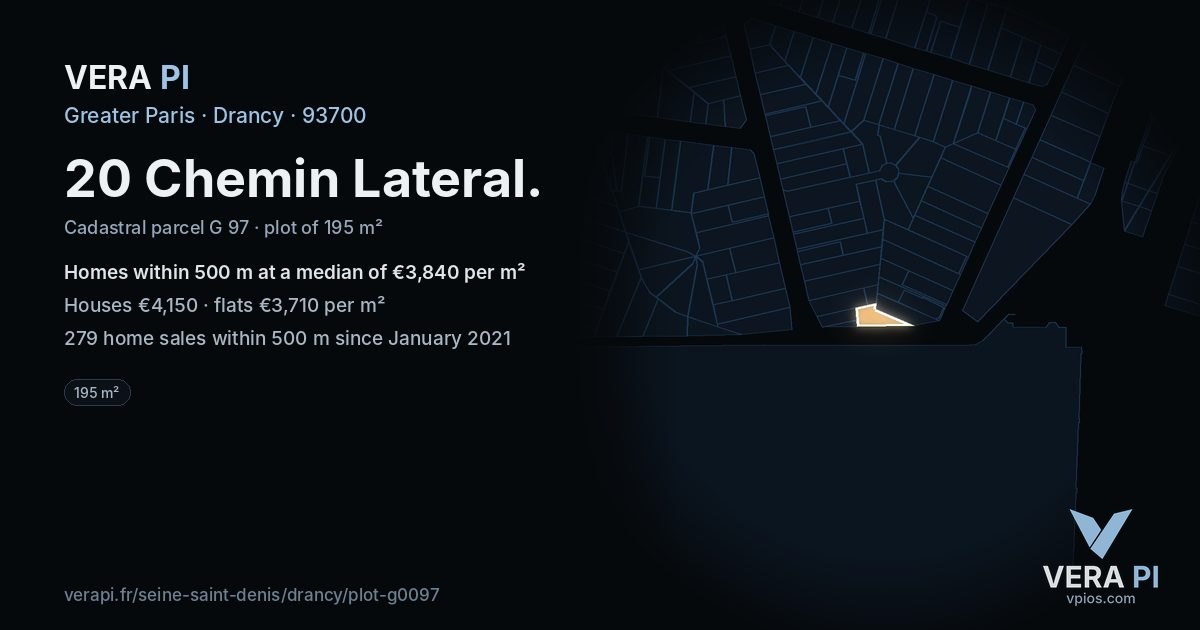 20 Chemin Lateral, Drancy at night – the plot lit, the parcels around coloured by the prices near them