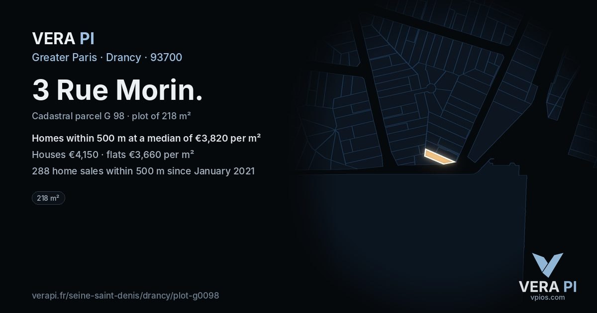 3 Rue Morin, Drancy at night – the plot lit, the parcels around coloured by the prices near them