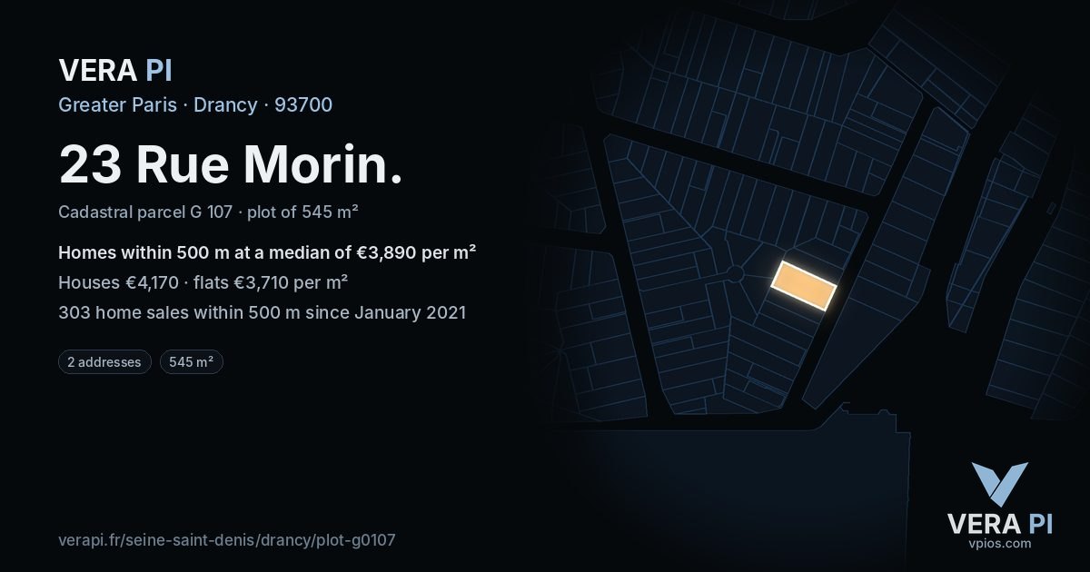 23 Rue Morin, Drancy at night – the plot lit, the parcels around coloured by the prices near them