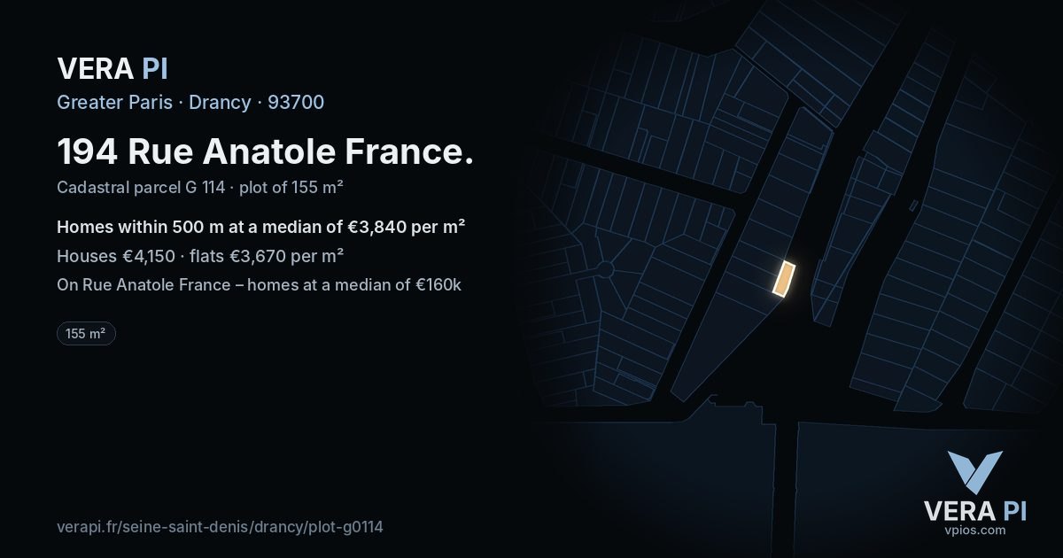 194 Rue Anatole France, Drancy at night – the plot lit, the parcels around coloured by the prices near them