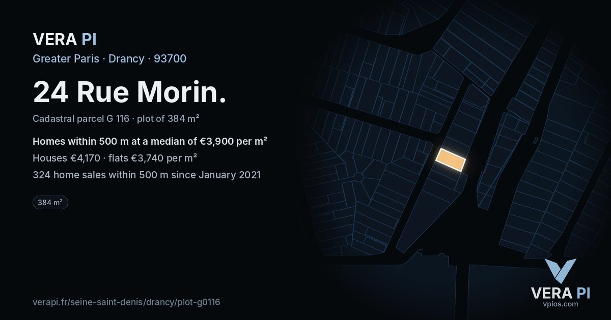 24 Rue Morin, Drancy at night – the plot lit, the parcels around coloured by the prices near them