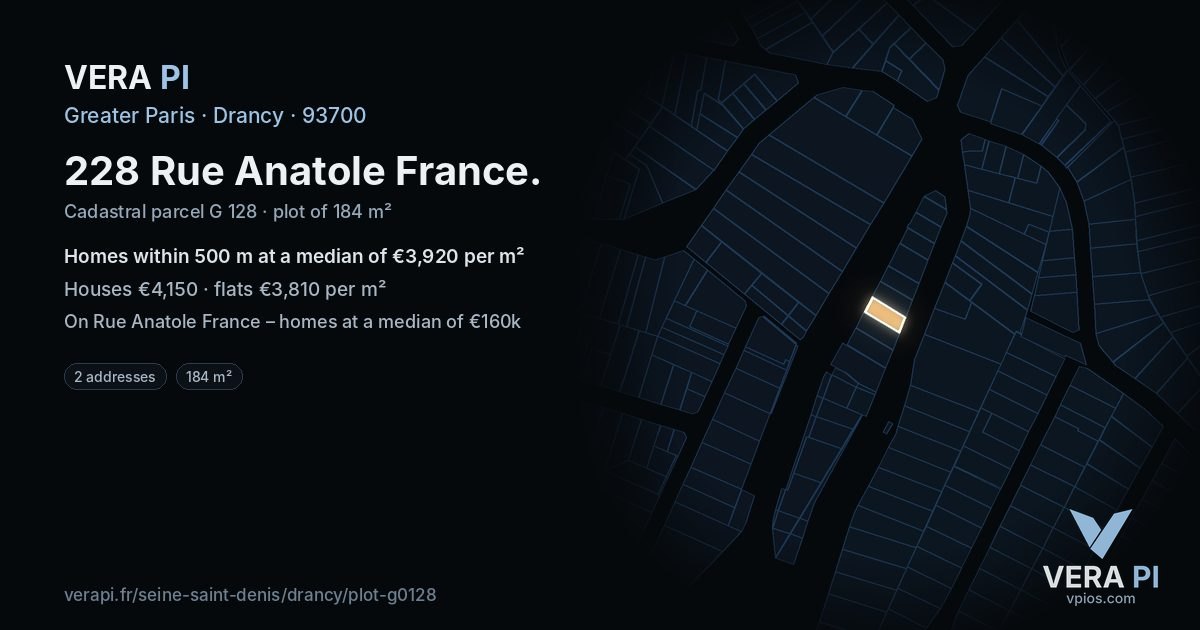 228 Rue Anatole France, Drancy at night – the plot lit, the parcels around coloured by the prices near them