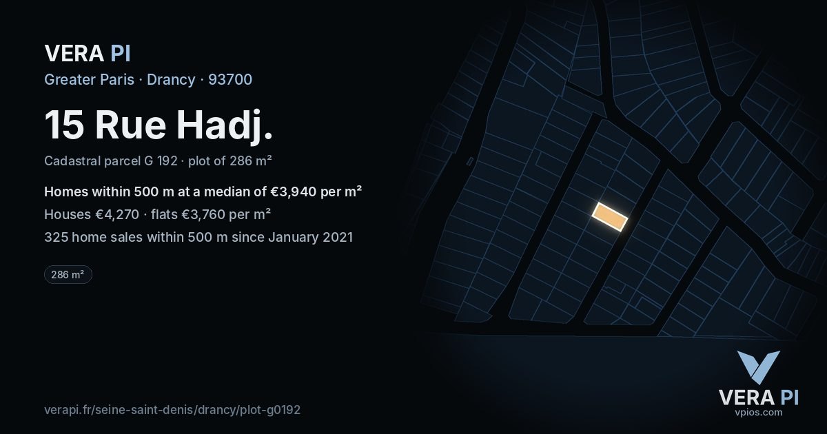 15 Rue Hadj, Drancy at night – the plot lit, the parcels around coloured by the prices near them