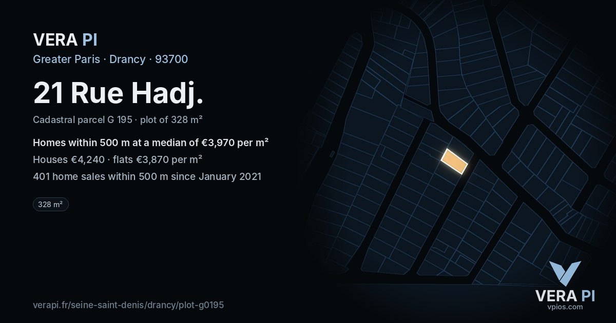 21 Rue Hadj, Drancy at night – the plot lit, the parcels around coloured by the prices near them