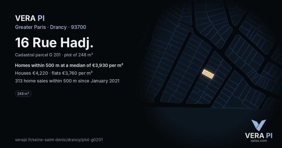 16 Rue Hadj, Drancy at night – the plot lit, the parcels around coloured by the prices near them