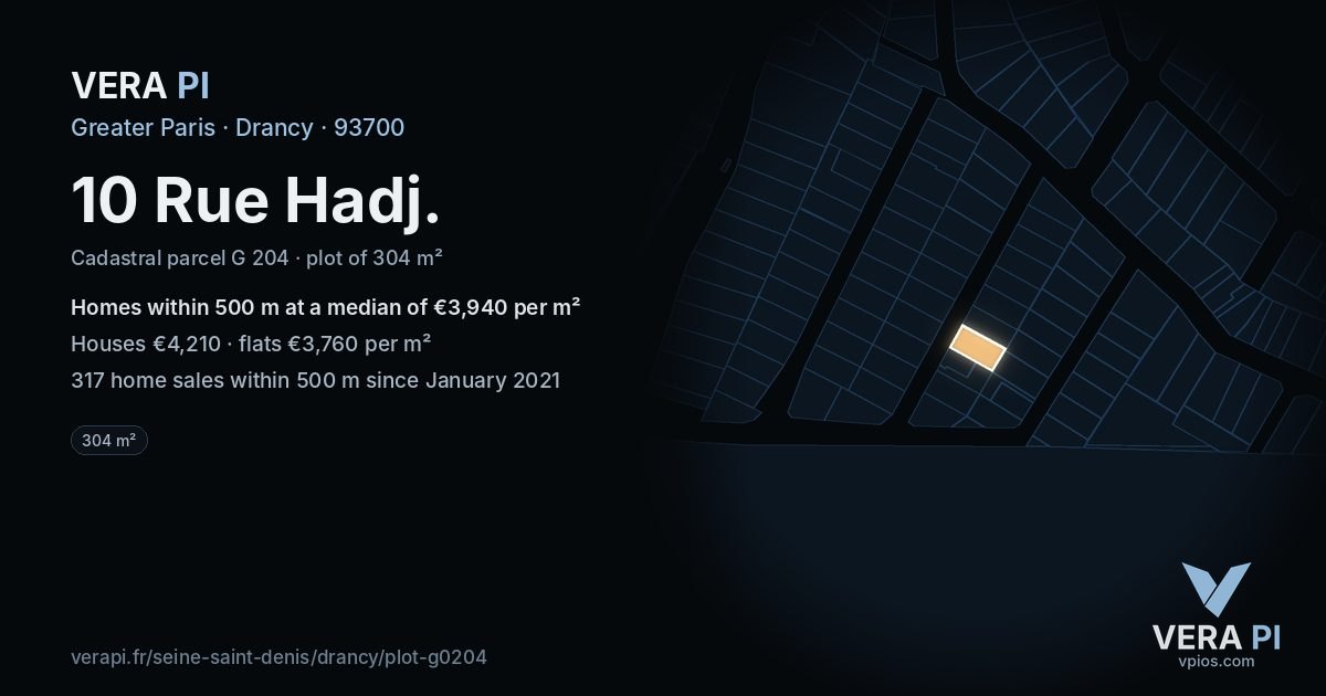 10 Rue Hadj, Drancy at night – the plot lit, the parcels around coloured by the prices near them