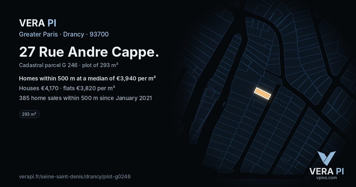 27 Rue Andre Cappe, Drancy at night – the plot lit, the parcels around coloured by the prices near them