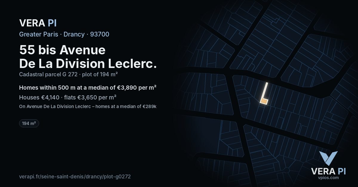 55 bis Avenue De La Division Leclerc, Drancy at night – the plot lit, the parcels around coloured by the prices near them