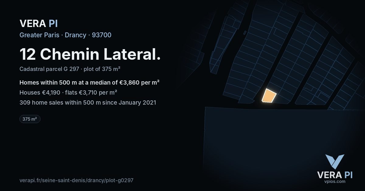 12 Chemin Lateral, Drancy at night – the plot lit, the parcels around coloured by the prices near them