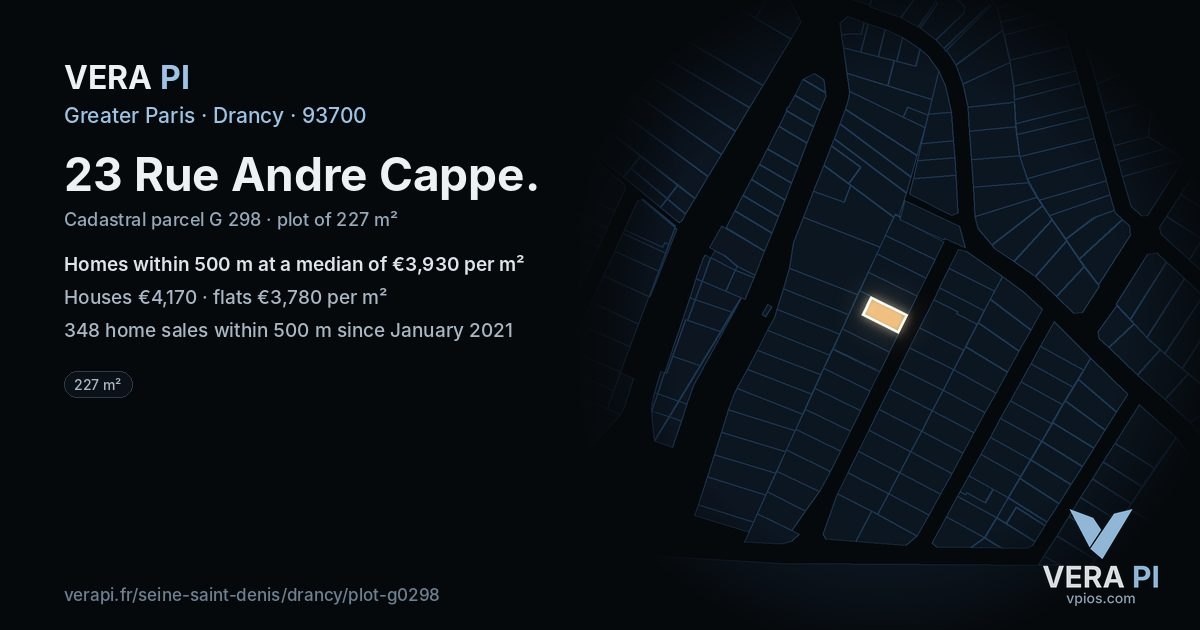 23 Rue Andre Cappe, Drancy at night – the plot lit, the parcels around coloured by the prices near them