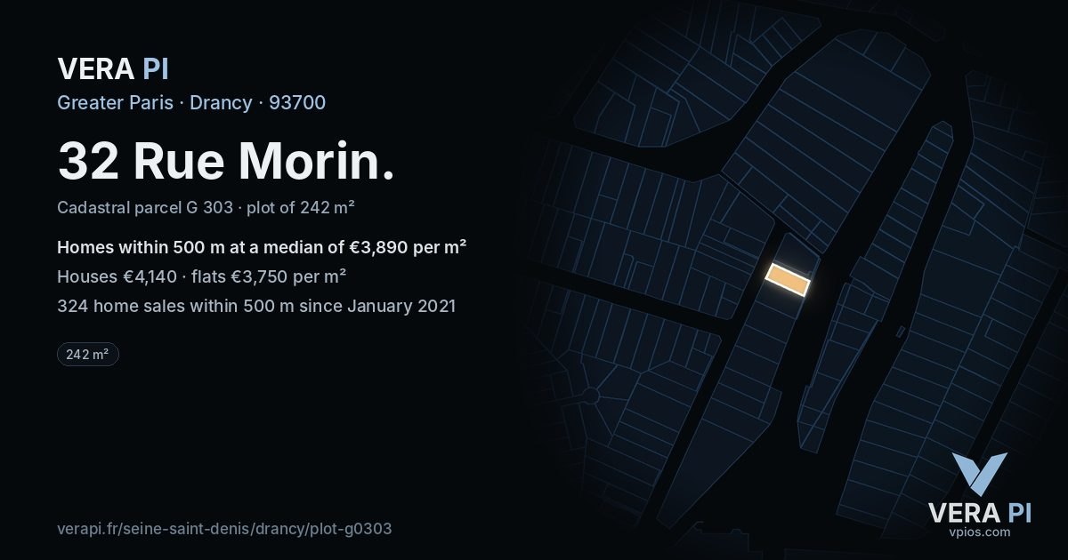 32 Rue Morin, Drancy at night – the plot lit, the parcels around coloured by the prices near them