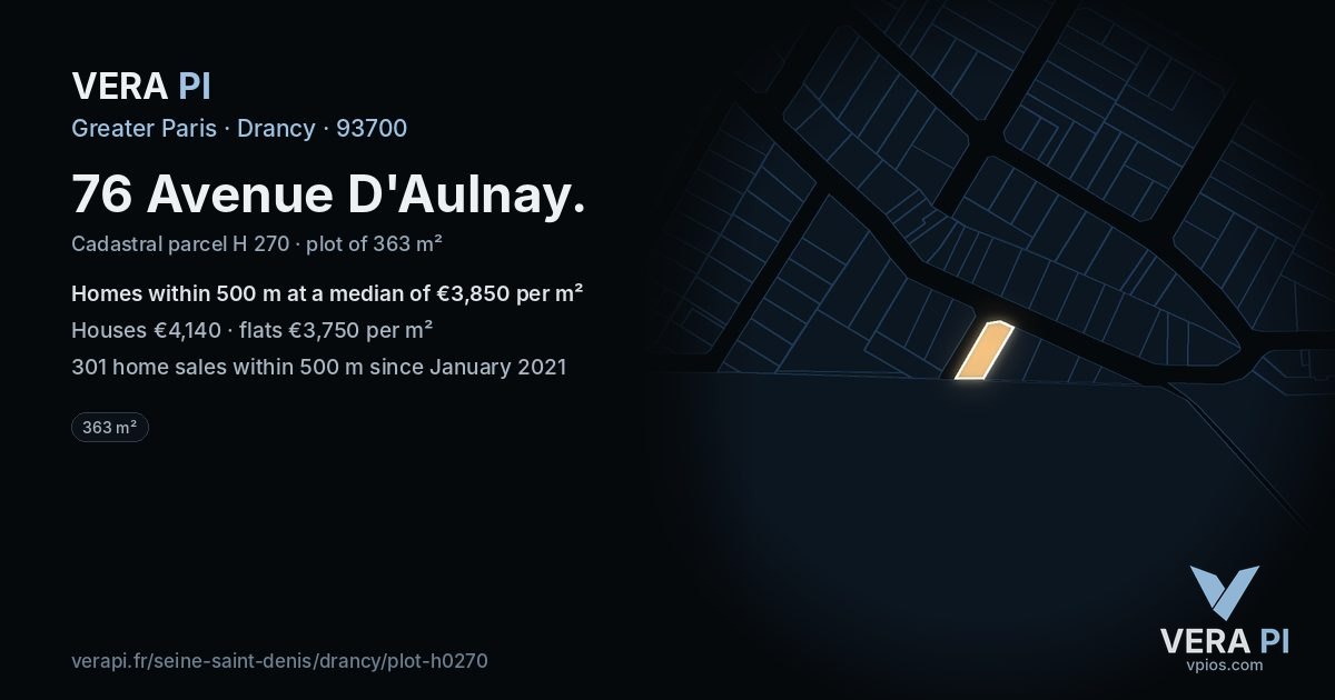 76 Avenue D'Aulnay, Drancy at night – the plot lit, the parcels around coloured by the prices near them