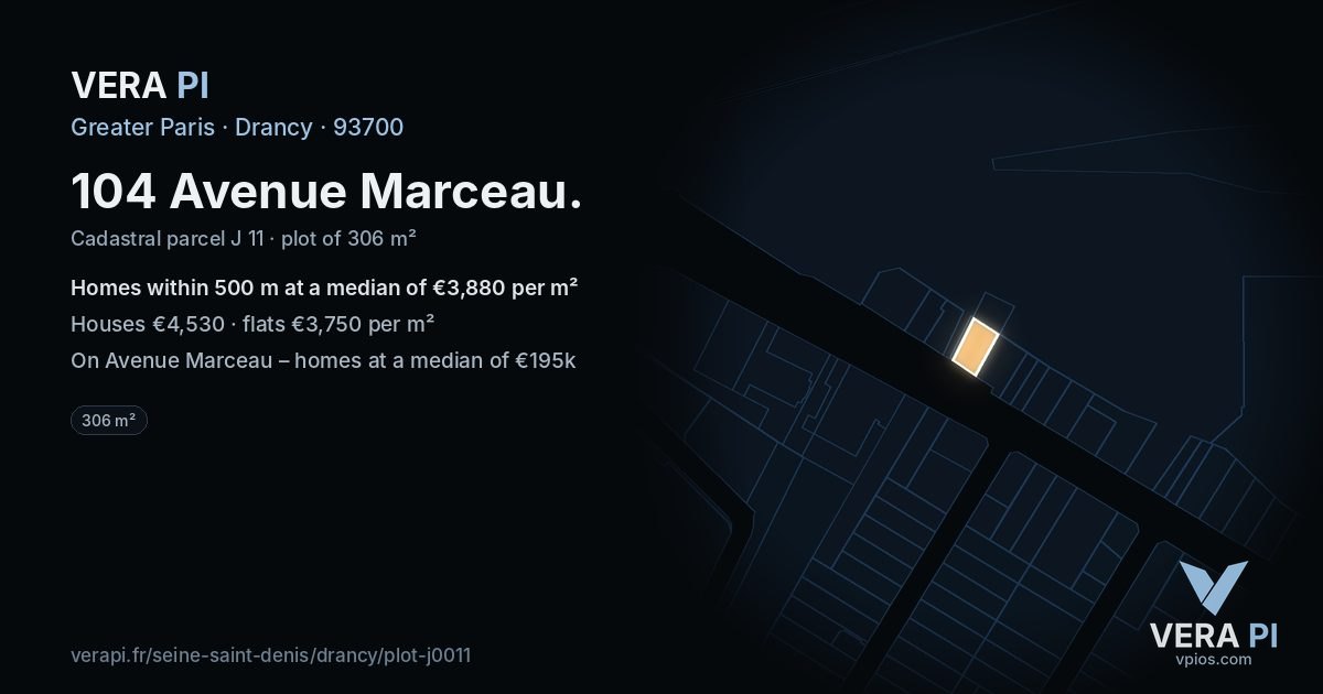 104 Avenue Marceau, Drancy at night – the plot lit, the parcels around coloured by the prices near them