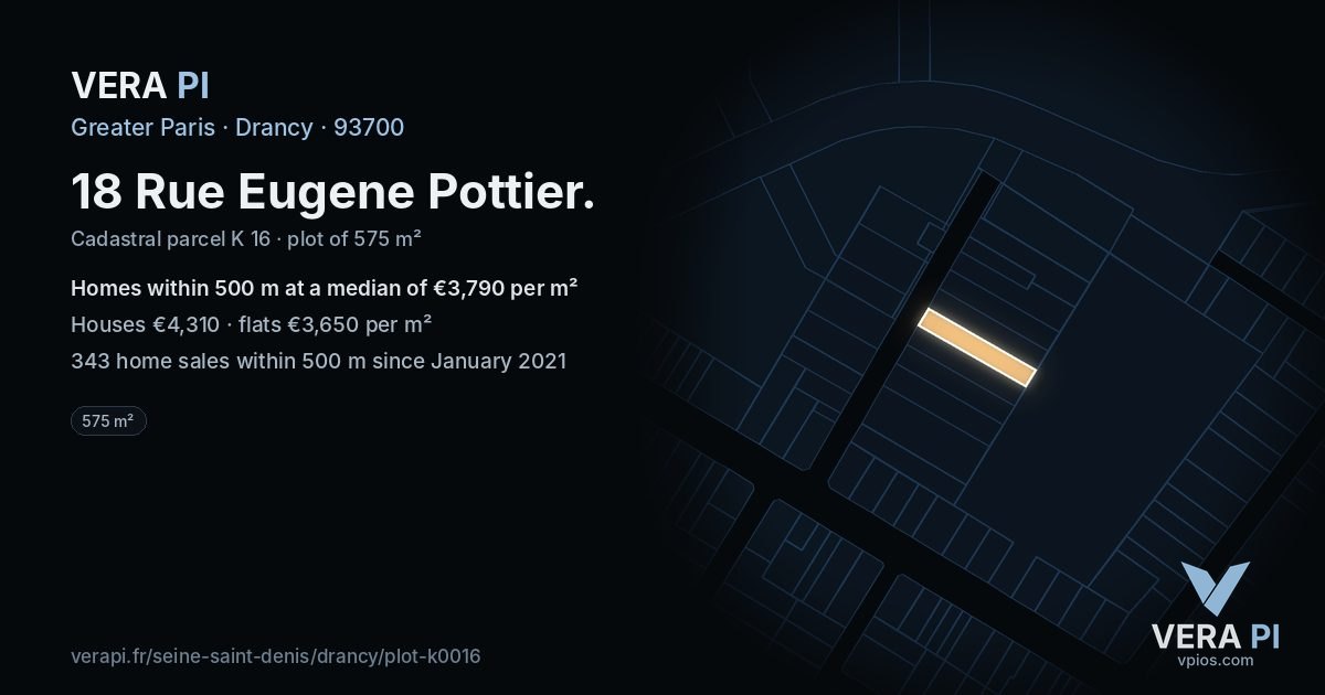 18 Rue Eugene Pottier, Drancy at night – the plot lit, the parcels around coloured by the prices near them